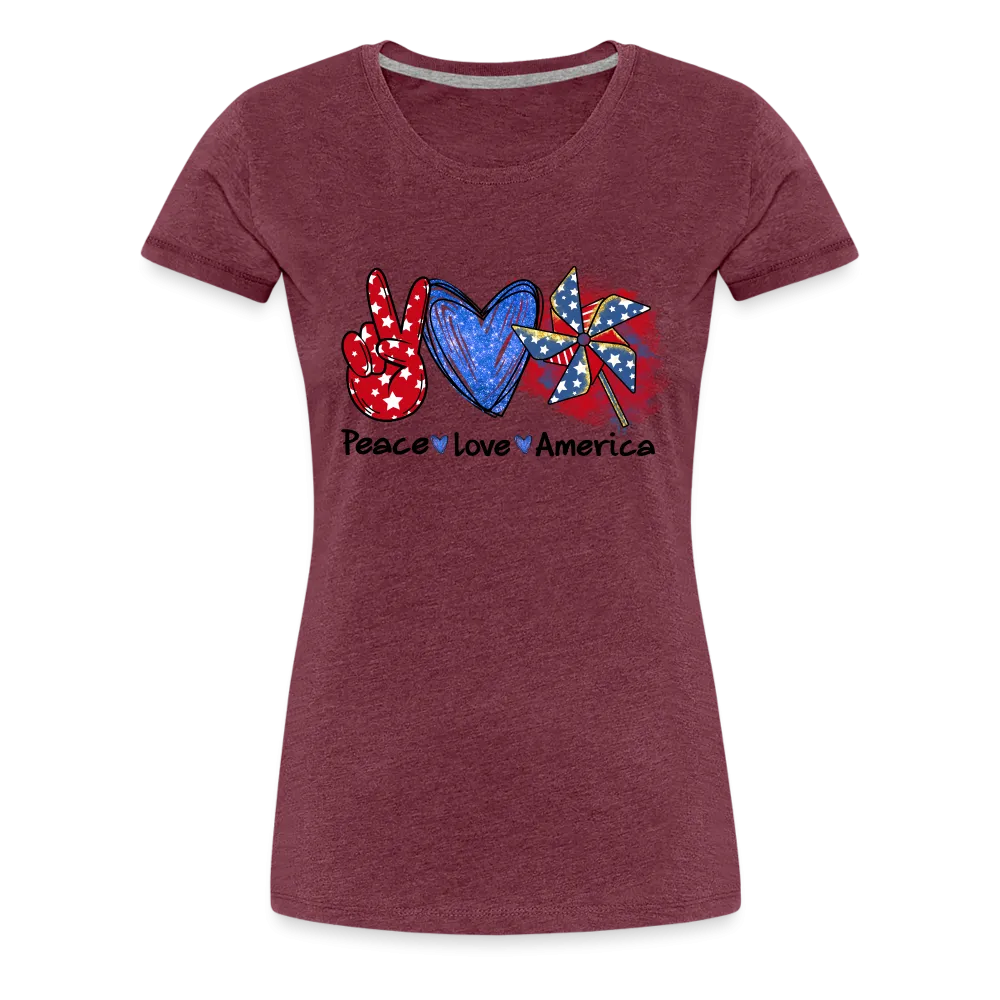 Peace, Love, America: Women's Premium T-Shirt